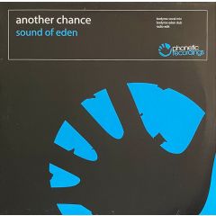 Another Chance - Another Chance - Sound Of Eden (Bodyrox Remixes) - Phonetic