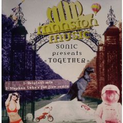 DJ Sonic - DJ Sonic - Together - Mansion Music 1
