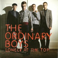 The Ordinary Boys - The Ordinary Boys - Lonely At The Top - Polydor