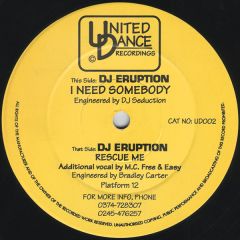 DJ Eruption - DJ Eruption - I Need Somebody - United Dance