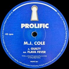MJ Cole - MJ Cole - Guilty / Flava Fever - Prolific Recordings