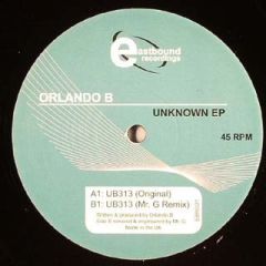 Orlando B - Orlando B - Unknown EP - Eastbound Recordings