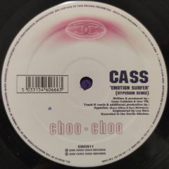 Cass - Emotion Surfer - Choo Choo