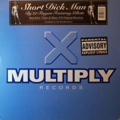 20 Fingers - Short Di*k Man - Multiply