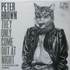 Peter Brown - Peter Brown - They Only Come Out At Night - CBS