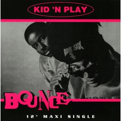 Kid 'N' Play - Kid 'N' Play - Bounce - Select Street Records