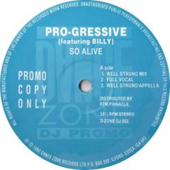 Pro-Gressive - Pro-Gressive - So Alive - Dance Zone