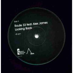 Route 33 Feat. Alex James - Route 33 Feat. Alex James - Looking Back - Apollo