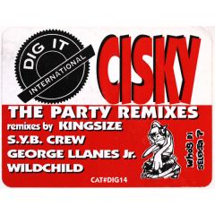 Cisky - Cisky - The Party - Dig It International