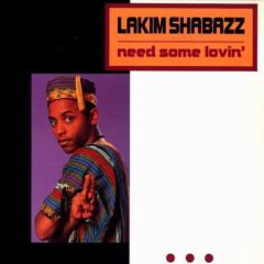 Lakim Shabaz - Lakim Shabaz - Need Some Lovin' - Tuff City