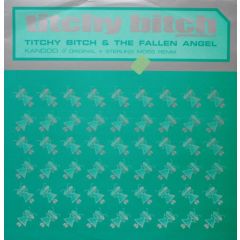 Titchy Bitch & Fallen Angel - Titchy Bitch & Fallen Angel - Kandoo - Titch Bitch Productions