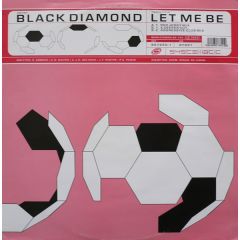 Black Diamond - Black Diamond - Let Me Be - Hooj Choons