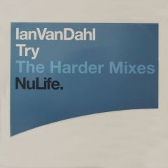 Ian Van Dahl - Ian Van Dahl - Try (Remixes) (Pt.3) - Nulife