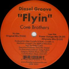 Cove Brothers - Cove Brothers - Flyin' - Diesel Groove Records