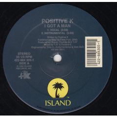 Positive K - Positive K - I Got A Man - Island