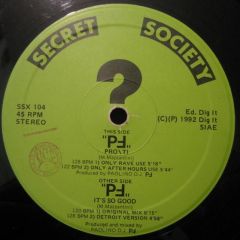Paoliño - Paoliño - It's So Good / Pro\Ti - Secret Society