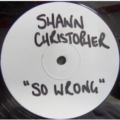 Shawn Christopher - Shawn Christopher - So Wrong - Champion