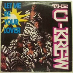 The C-Crew - The C-Crew - Let Me Be Your Baby - Enigma