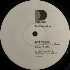 King Unique - King Unique - Love Is What You Need (Look Ahead) - Defected