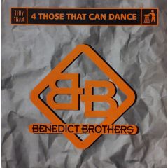 Benedict Brothers - Benedict Brothers - 4 Those That Can Dance - Tidy Trax