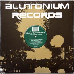 DJ Pila vs. Blutonium Boy - DJ Pila vs. Blutonium Boy - Hardstyle Rockers / Supreme - Blutonium Records