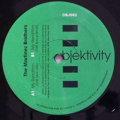 The Martinez Brothers - The Martinez Brothers - My Rendition - Objektivity