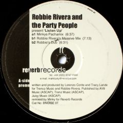 Robbie Rivera Ft Party People - Robbie Rivera Ft Party People - Listen Up - Reverb