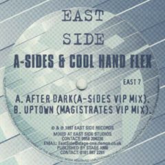 A Sides & Cool Hand Flex - A Sides & Cool Hand Flex - After Dark (Vip Mix) - East Side Rec