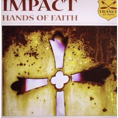 Impact - Impact - Hands Of Faith - Itwt