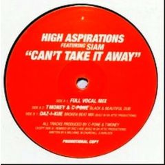 High Aspirations - High Aspirations - Can't Take It Away - Most Valuable Productions