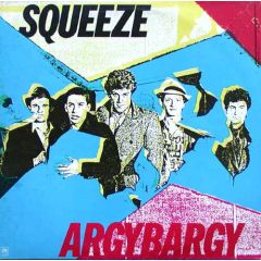 Squeeze - Squeeze - Argybargy - A&M