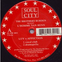 Brothers Burden Present L Homme Van Renn - Brothers Burden Present L Homme Van Renn - Luv + Affection - Soul City