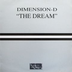 Dimension-D  - Dimension-D  - The Dream - Casa Nostra