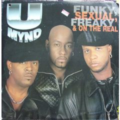 U Mynd - U Mynd - Funky, Sexual, Freaky & On The Real - Lil Joe
