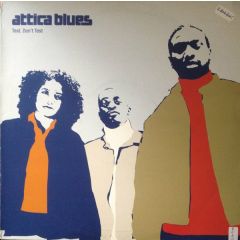 Attica Blues - Attica Blues - Test.Don'T Test - Sony