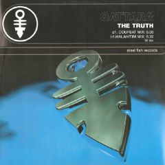 Qattara - Qattara - The Truth - Steel Fish