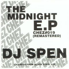 DJ Spen - DJ Spen - The Midnight E.P - Chez