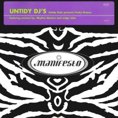 Untidy Dubs Present - Untidy Dubs Present - Funky Groove - Manifesto