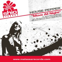 House Pepper - House Pepper - Move All Night - Shio Records