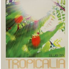 Blue 6 - Blue 6 - Tropicalia - Naked Music 
