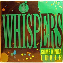 The Whispers - The Whispers - Some Kinda Lover - Solar