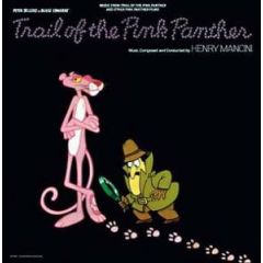 Henry Mancini - Henry Mancini - Music From Trail Of The Pink Panther And Other Pink Panther Films - Liberty
