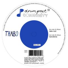 Thabo - Thabo - Take Root / Barcelona - Drumpoet Community