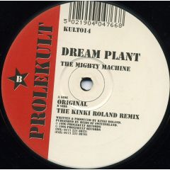 Dream Planet - Dream Planet - The Mighty Machine - Prolekult