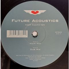 Future Acoustics - Future Acoustics - Keep Keepin On - Plastic Fantastic 