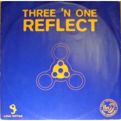 Three 'N' One - Three 'N' One - Reflect - Ffrr
