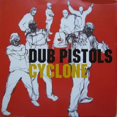 Dub Pistols - Dub Pistols - Cyclone - Concrete