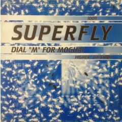 Dial M For Moguai - Dial M For Moguai - Beatbox/Higher - Superfly