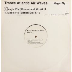Trance Atlantic Air Waves - Trance Atlantic Air Waves - Magic Fly - Virgin