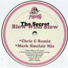 The Secret - The Secret - Blow Wind Blow - Pirate Wax